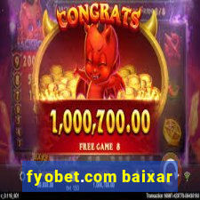 fyobet.com baixar